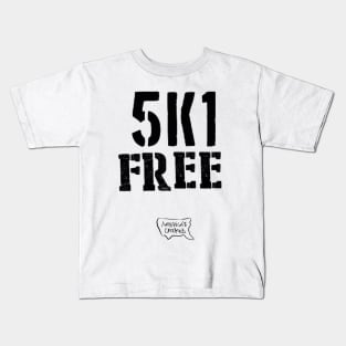 5K1 Free Kids T-Shirt